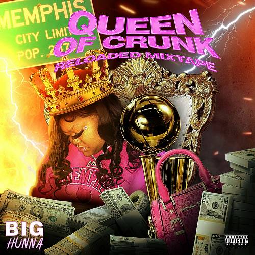 Big Hunna - Queen Of Crunk cover