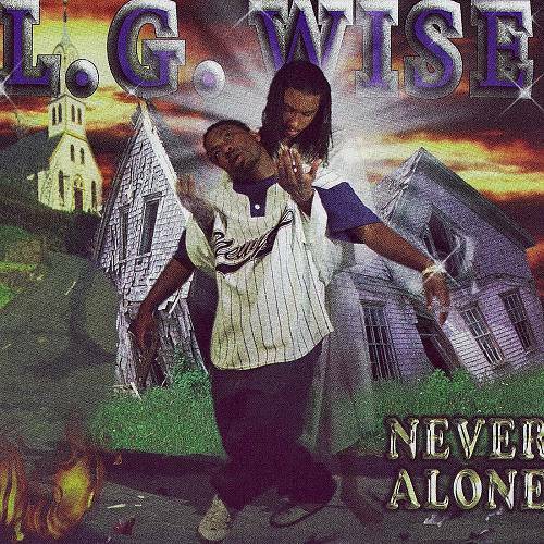 L.G. Wise - Never Alone cover