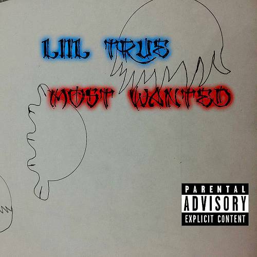 Liil True - Most Wanted cover