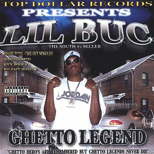 Lil Buc - Ghetto Legend cover