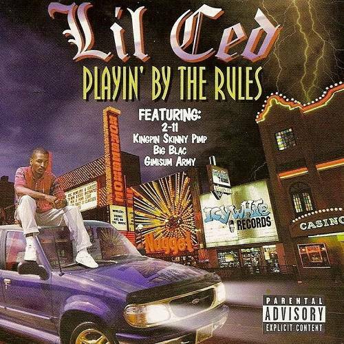Lil Ced - Playin` By The Rules cover