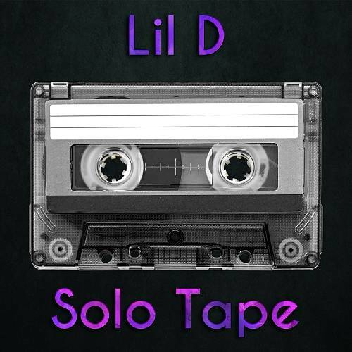 Lil D - Solo Tape cover