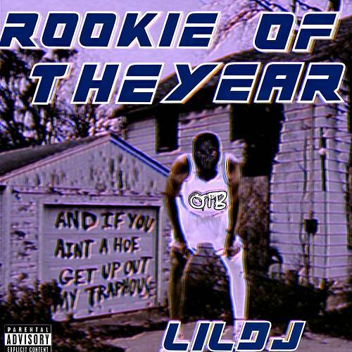 Lil DJ - Rookie Of The Year cover