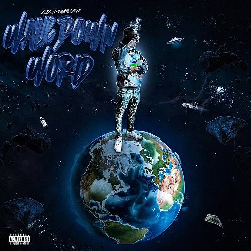 Lil Double 0 - Walk Down World cover