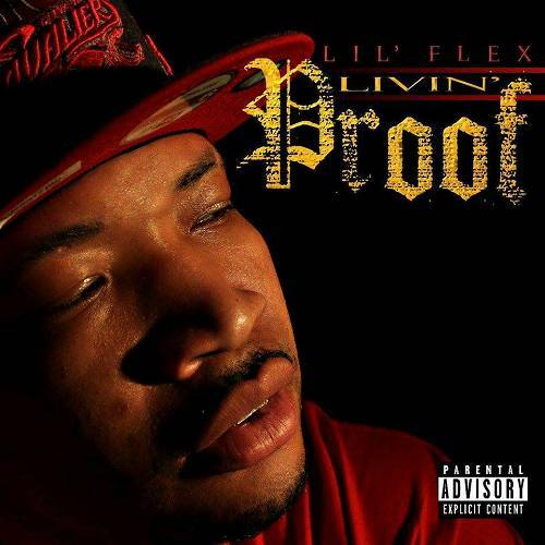 Lil Flex - Livin` Proof cover