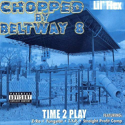 Lil Flex - Time 2 Play (chopped) cover