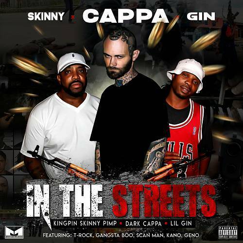 Dark Cappa, Kingpin Skinny Pimp & Lil Gin - In The Streets cover