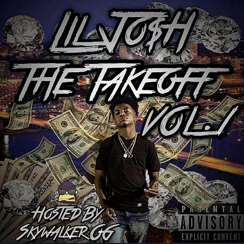 Lil Jo$h - The Takeoff Vol. 1 cover
