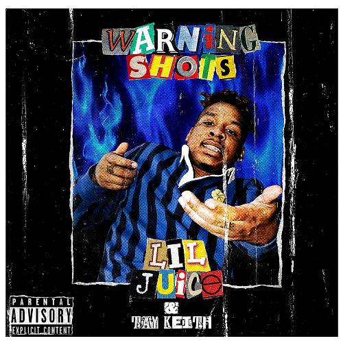 Lil Juice - Warning Shots cover