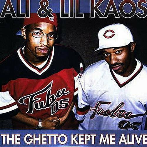 Ali & Lil Kaos - The Ghetto Kept Me Alive cover