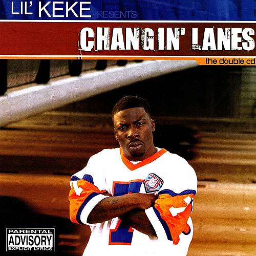Lil Keke - Changin Lanes cover