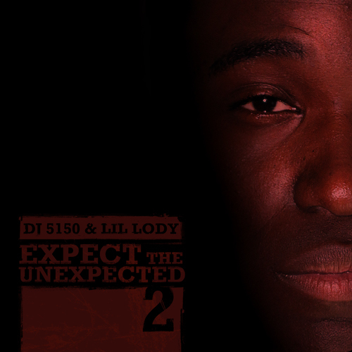 Lil Lody - Expect The Unexpected 2 cover