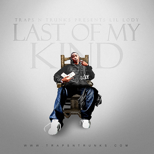 Lil Lody - Last Of My Kind cover