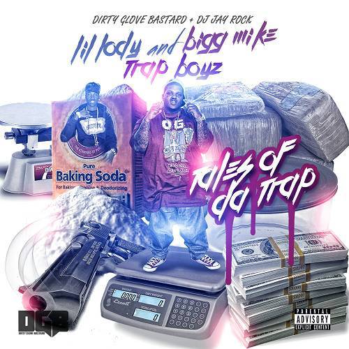 Lil Lody & Bigg Mike - Trap Boyz. Tales Of Da Trap cover