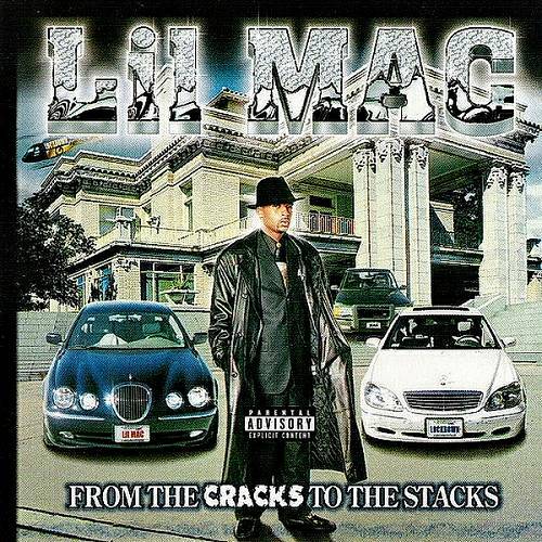 Lil Mac - From The Cracks To The Stacks cover