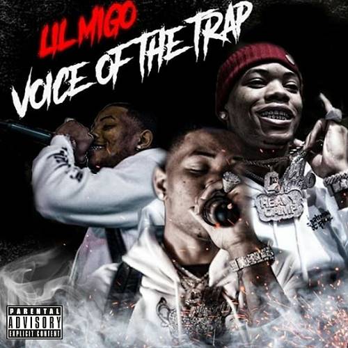 Lil Migo - Voice Of The Trap cover