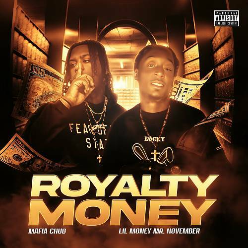 Mafia Chub & Lil Money Mr. November - Royalty Money cover