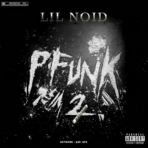 Lil Noid - P Funk 2 cover