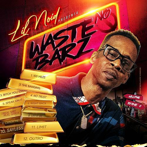 Lil Noid - Waste No Barz cover