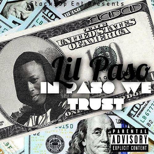 Lil Paso - In Paso We Trust cover