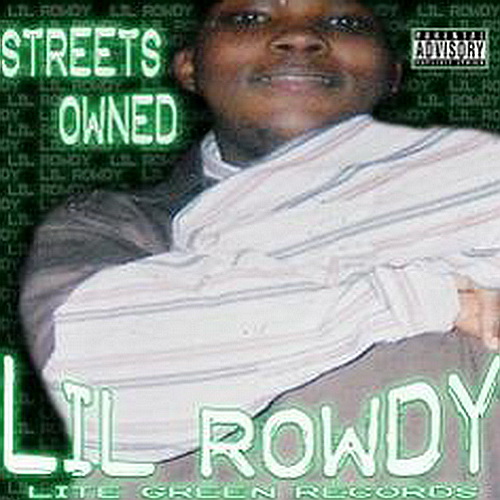 Lil Rowdy - Streets Owned cover
