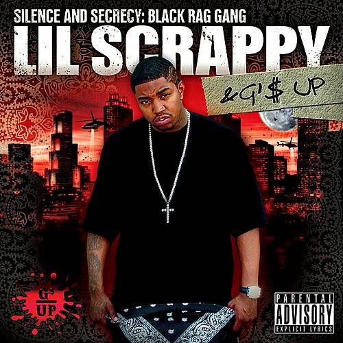 Lil Scrappy - Silency And Secrecy: Black Rag Gang cover
