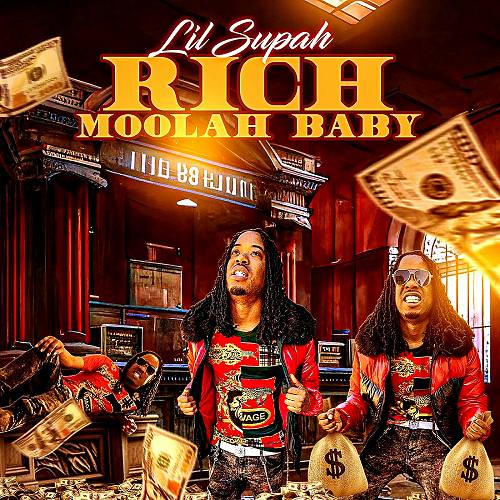 Lil Supah - Rich Moolah Baby cover