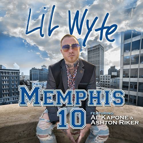Lil Wyte - Memphis 10 cover