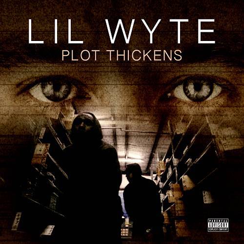 Lil Wyte - Plot Thickens cover
