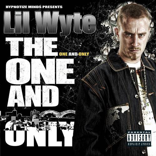 Lil Wyte - The One And Only cover