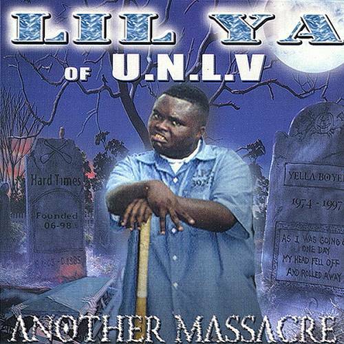 Lil Ya - Another Massacre cover
