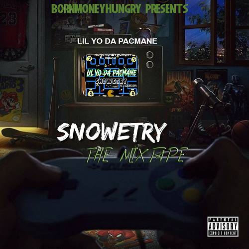 Lil Yo Da Pacmane - Snowetry cover