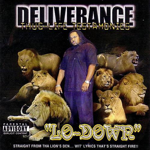 Lo-Down - Deliverance. Thug Life Testamonies cover