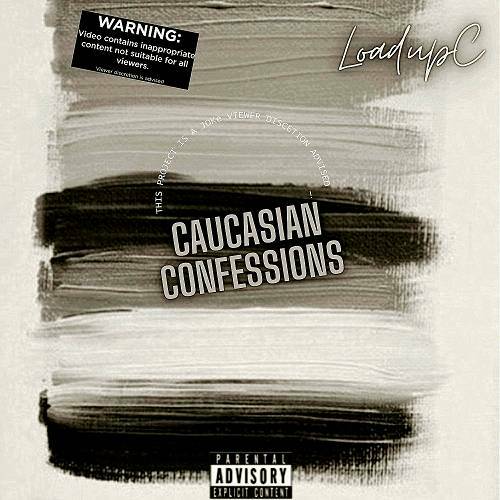 LoadUpC - Caucasian Confessions cover
