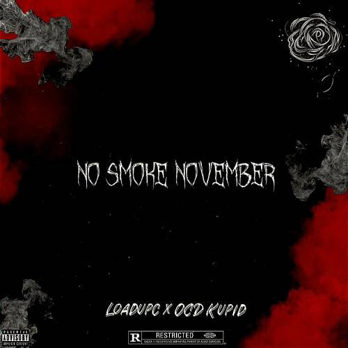 LoadUpC & OCD Kupid - No Smoke November cover