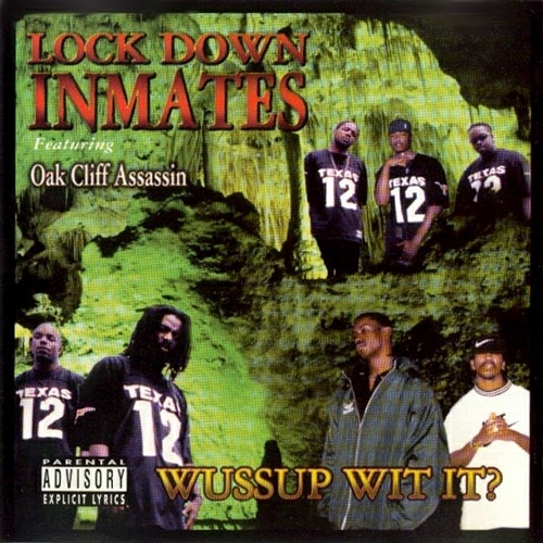 Lock Down Inmates - Wussup Wit It? cover