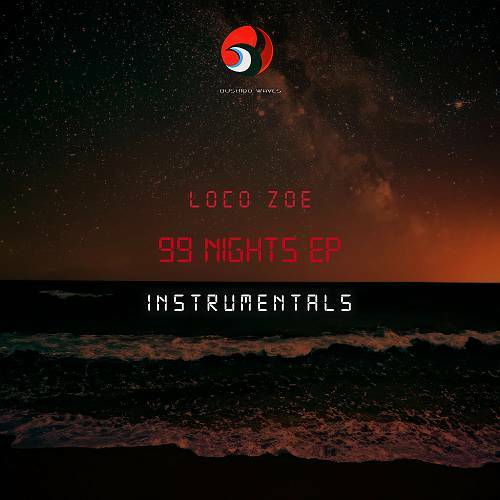 Loco Zoe - 99 Nights Instrumentals cover