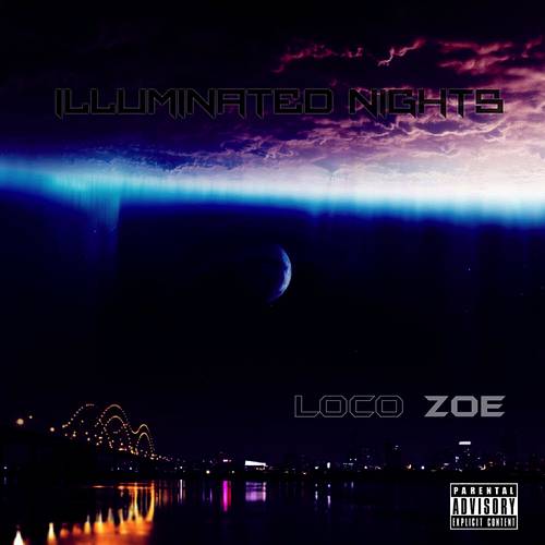 Loco Zoe - Illuminated Nights cover