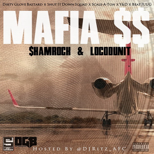$hamrock & Locodunit - Mafia $$ cover