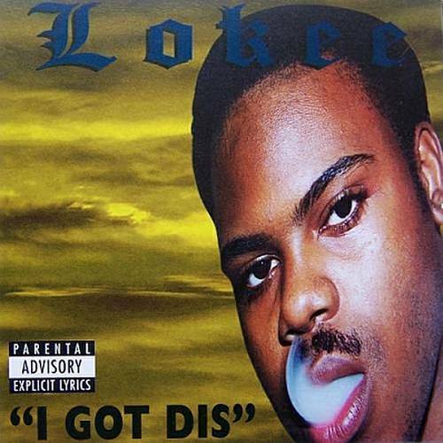 Lokee - I Got Dis cover