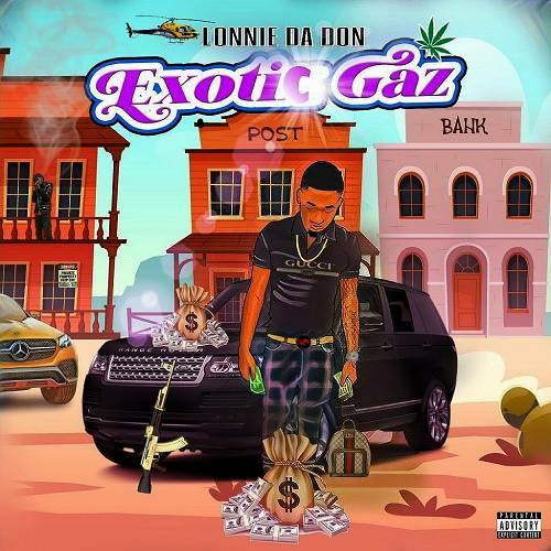 Lonnie Da Don - Exotic Gaz cover