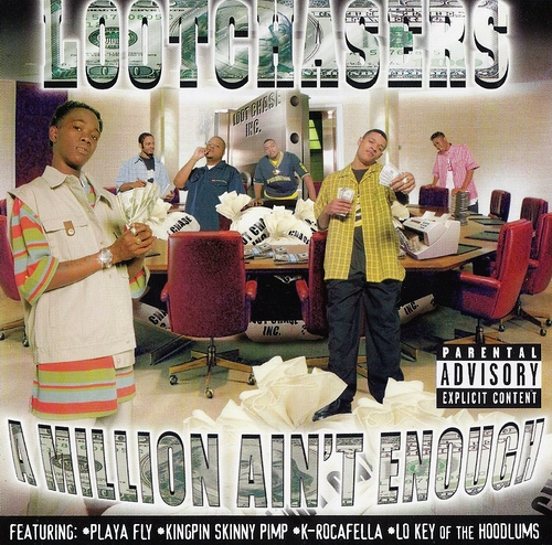 Lootchasers - A Million Ain`t Enough cover