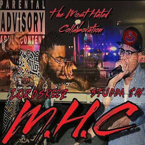 Lord Skeez & Studda Jay - The Most Hated Collaboration cover