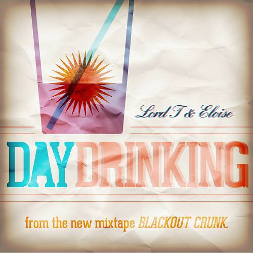 Lord T & Eloise - Day Drinking cover