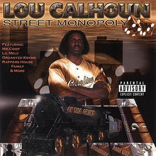 Lou Calhoun - Street Monopoly cover