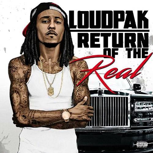 LoudPak - Return Of The Real cover