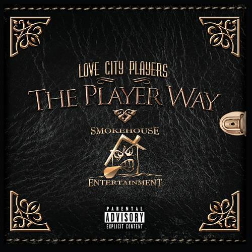 Love City Players - The Player Way cover