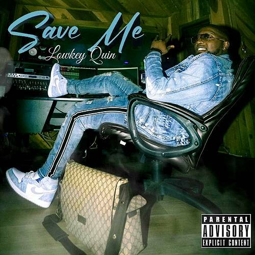 Lowkey Quin - Save Me cover