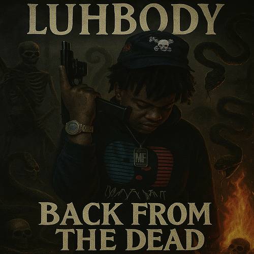 LuhBody - Back From The Dead cover
