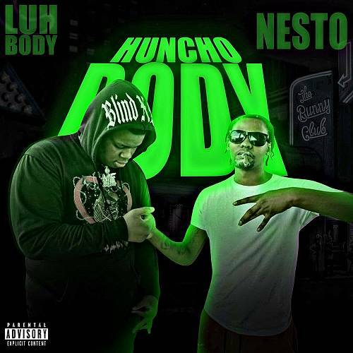 LuhBody & Nesto Huncho - Huncho Body cover